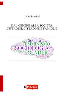 DAL GENERE ALLA SOCIETÀ. CITTADINI, CITTADINE E FAMIGLIE